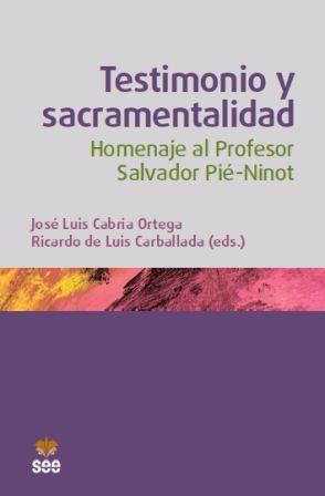 TESTIMONIO Y SACRAMENTALIDAD | 9788482603223