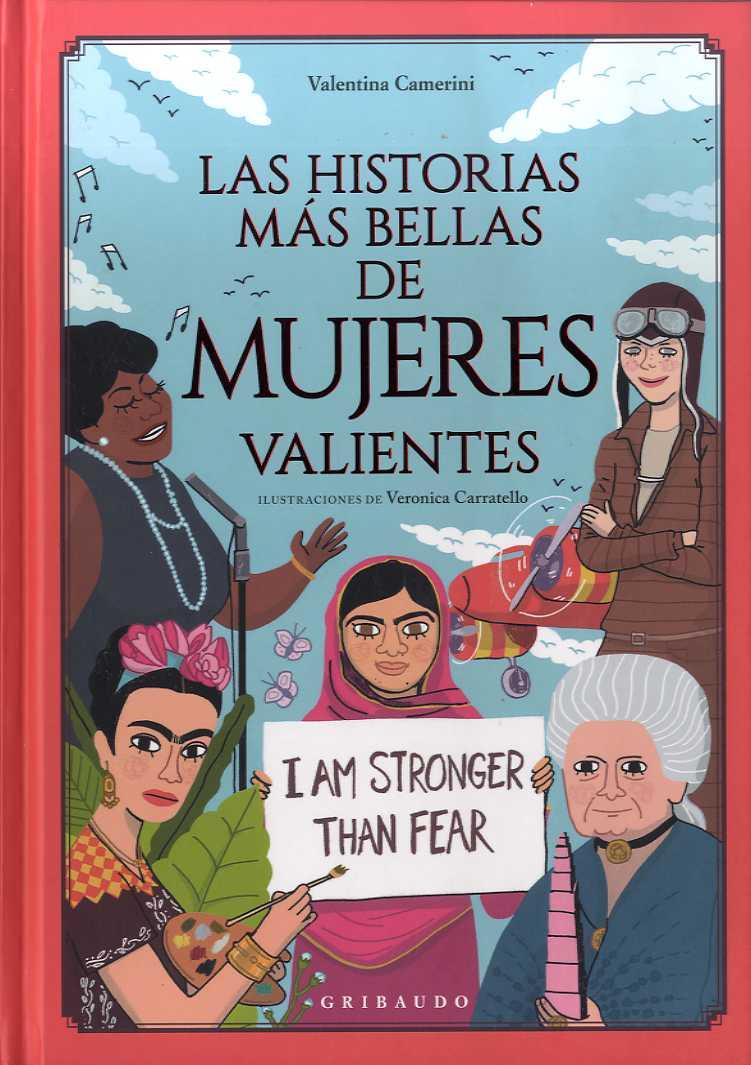 HISTORIAS MÁS BELLAS DE MUJERES VALIENTES, LAS | 9788417127473 | CAMERINI, VALENTINA