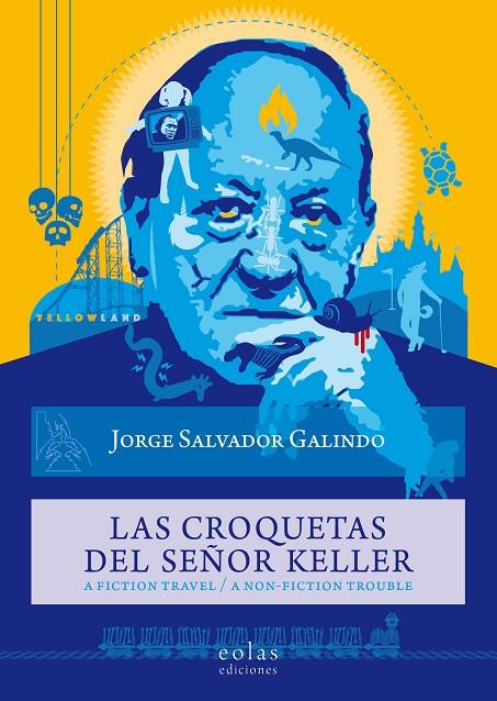 CROQUETAS DEL SEÑOR KELLER, LAS | 9788418079627 | SALVADOR GALINDO, JORGE