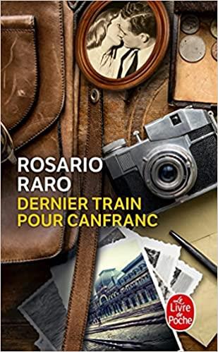 DERNIER TRAIN POUR CANFRANC | 9782253906834 | BARO, ROSARIO