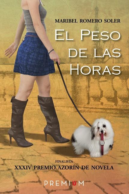 PESO DE LAS HORAS, EL | 9788494235658 | ROMERO SOLER, MARIBEL