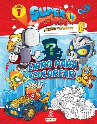 LIBRO PARA COLOREAR SUPERTHINGS SERIES 1 - ESPAÑA | 9788412342536 | EDIBA EUROPA EON SL
