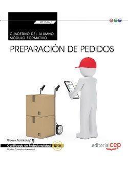 CUADERNO DEL ALUMNO. PREPARACIÓN DE PEDIDOS (TRANSVERSAL: MF1326_1). CERTIFICADOS DE PROFESIONALIDAD | 9788468157993 | CARRO LUPARDO, ETOR