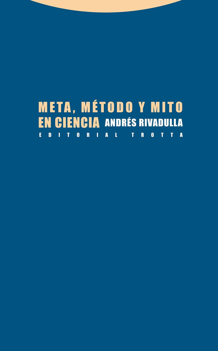 META METODO Y MITO EN CIENCIA | 9788498795929 | RIVADULLA, ANDRES