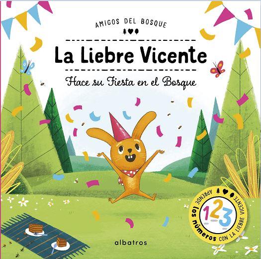LIEBRE VICENTE HACE SU FIESTA EN EL BOSQUE, LA | 9788000058047 | BARTIKOVA / KOPECKY