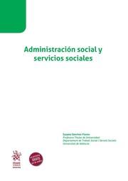 ADMINISTRACIÓN SOCIAL Y SERVICIOS SOCIALES | 9788410717817