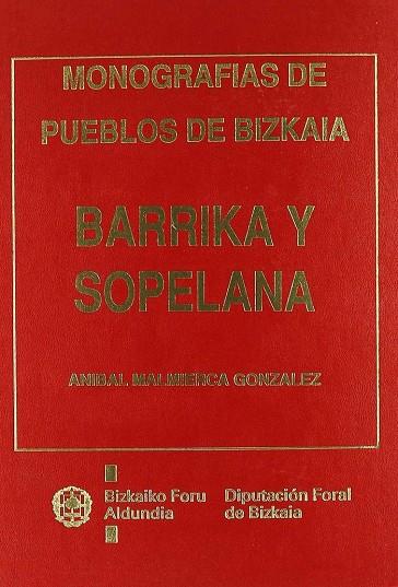 BARRIKA Y SOPELANA | 9788477522249 | MALMIERCA GONZÁLEZ, ANÍBAL
