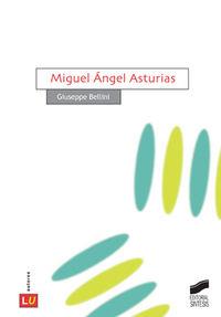 MIGUEL ÁNGEL ASTURIAS | 9788497564427 | BELLINI, GIUSEPPE