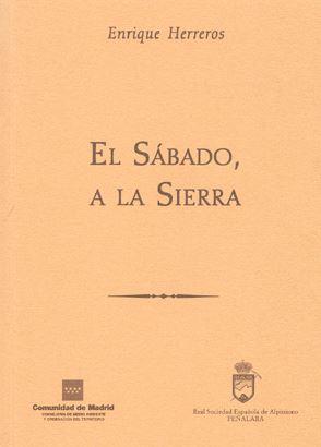SABADO, A LA SIERRA | 9788445127131 | HERREROS, ENRIQUE