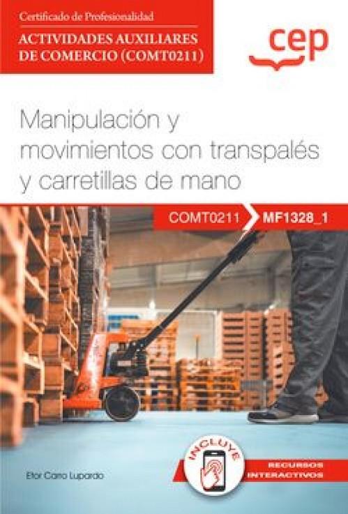 MANUAL MANIPULACION Y MOVIMIENTOS CON TRABSPALES Y CARRETILLAS DE MANO | 9788410103559 | CARRO LUPARDO, ETOR