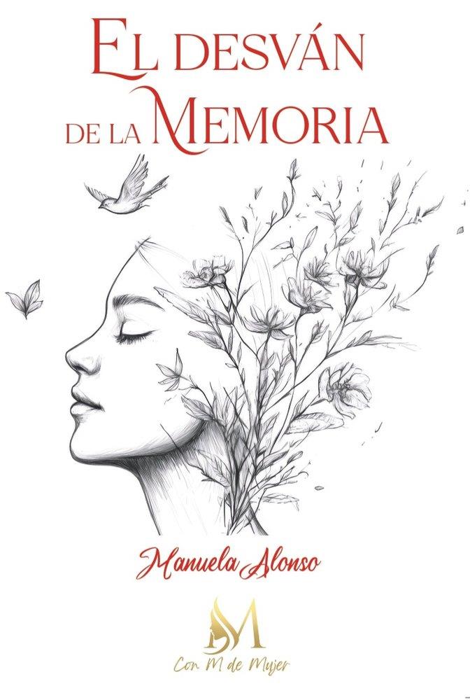 DESVÁN DE LA MEMORIA, EL | 9791387615963 | ALONSO, MANUELA