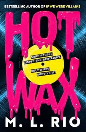 HOT WAX | 9781035421206 | RIO, M. L.