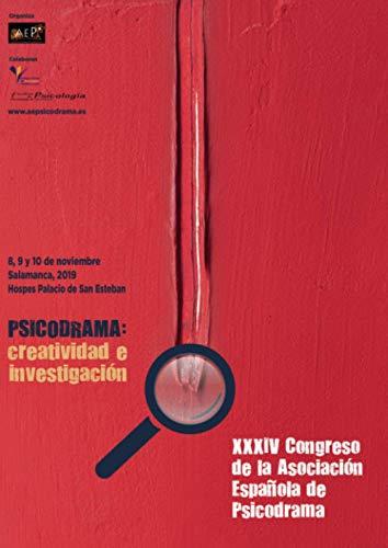 PSICODRAMA : CREATIVIDAD E INVESTIGACIÓN | 9788418194542 | ASOCIACIÓN ESPAÑOLA DE PSICODRAMA
