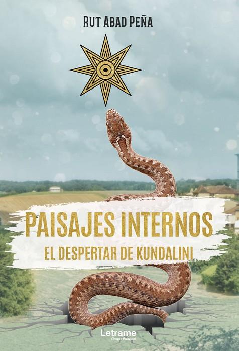 PAISAJES INTERNOS. EL DESPERTAR DE KUNDALINI | 9788411143783 | ABAD PEÑA, RUT