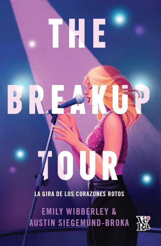 BREAKUP TOUR, THE | 9788419873286 | SIEGEMUND-BROKA, AUSTIN / WIBBERLEY, EMILY