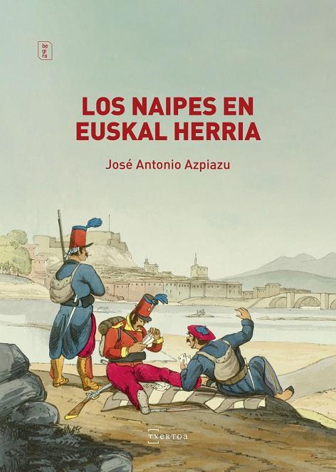 NAIPES EN EUSKAL HERRIA, LOS | 9788471486783 | AZPIAZU, JOSE ANTONIO