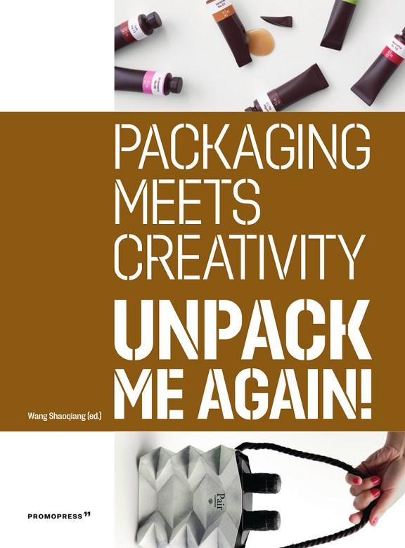 UNPACK ME AGAIN | 9788412350104 | SHAOQIANG, WANG