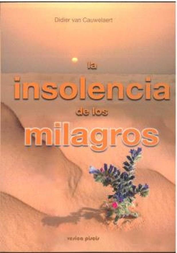 INSOLENCIA DE LOS MILAGROS, LA | 9788415795483 | VAN CAUWELAERT, DIDIER