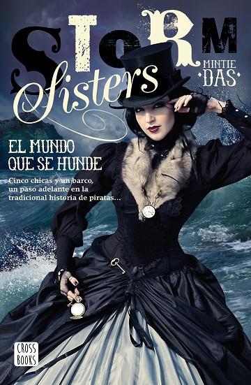 STORM SISTERS 01 : EL MUNDO QUE SE HUNDE | 9788408173533 | DAS, MINTIE