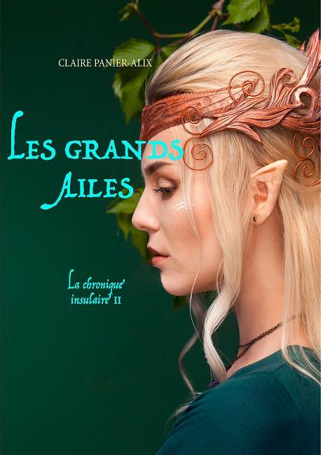 GRANDS AILÉS, LES | 9782322190898 | PANIER-ALIX, CLAIRE