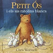 PETIT ÓS I ELS SIS RATOLINS BLANCS | 9788426141088 | WORMELL, CHRIS