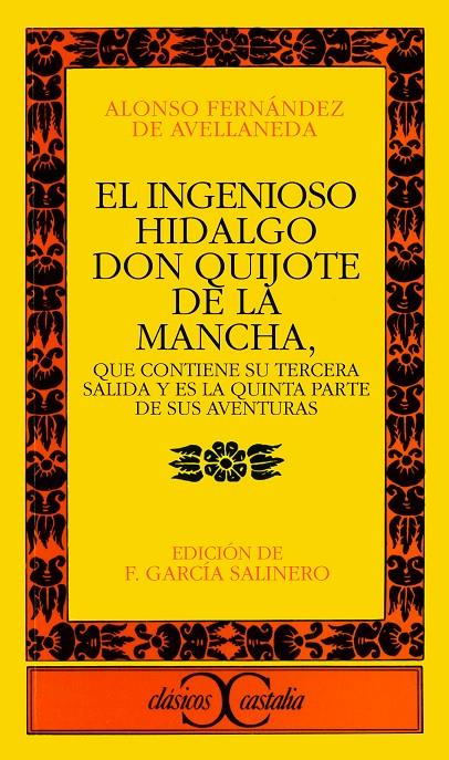 INGENIOSO HIDALGO DON QUIJOTE DE LA MANCHA, EL | 9788470390357 | FERNÁNDEZ DE AVELLANEDA, ALONSO