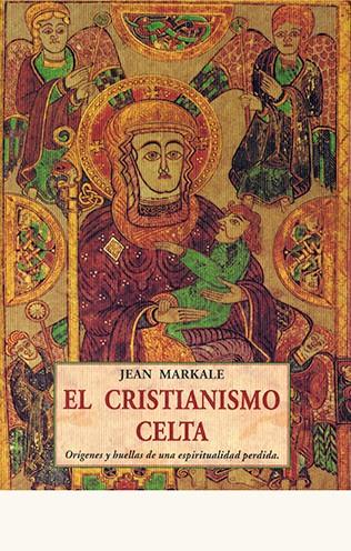 CRISTIANISMO CELTA | 9788497160094 | MARKALE, JEAN