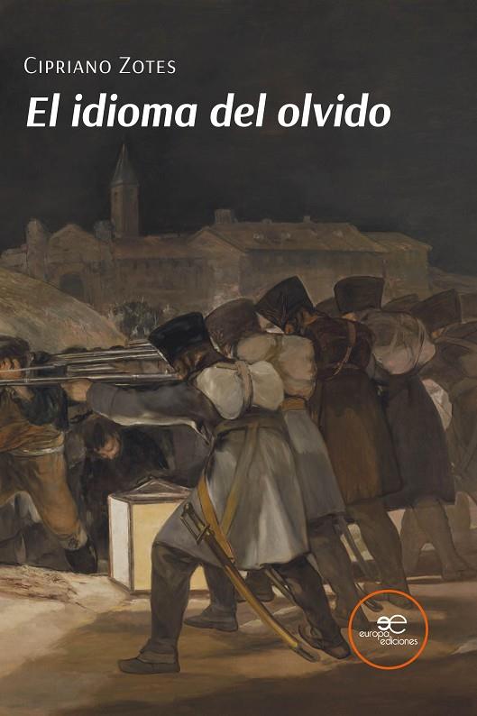 IDIOMA DEL OLVIDO, EL | 9791220107112 | ZOTES, CIPRIANO