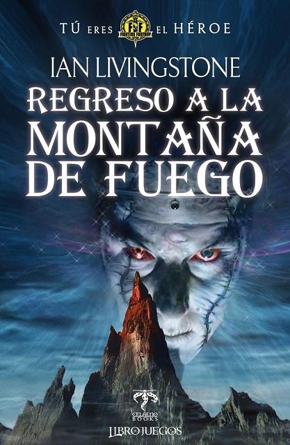 REGRESO A LA MONTAÑA DE FUEGO | 9788418894725 | LIVINGSTONE, IAN