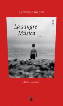SANGRE MÚSICA, LA | 9788418065187 | DAGANZO CASTRO, ANTONIO