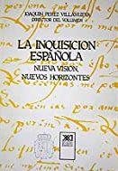 INQUISICION ESPAÑOLA | 9788432303951 | PEREZ VILLANUEVA, J.