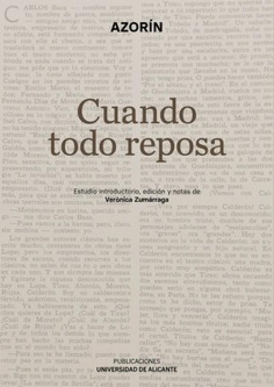 CUANDO TODO REPOSA | 9788497179133 | AZORIN