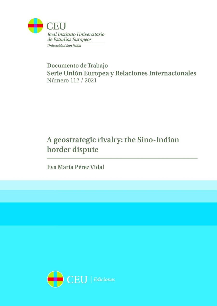 A GEOSTRATEGIC RIVALRY : THE SINO-INDIAN BORDER DISPUTE | 9788418463839 | PÉREZ VIDAL, EVA MARÍA