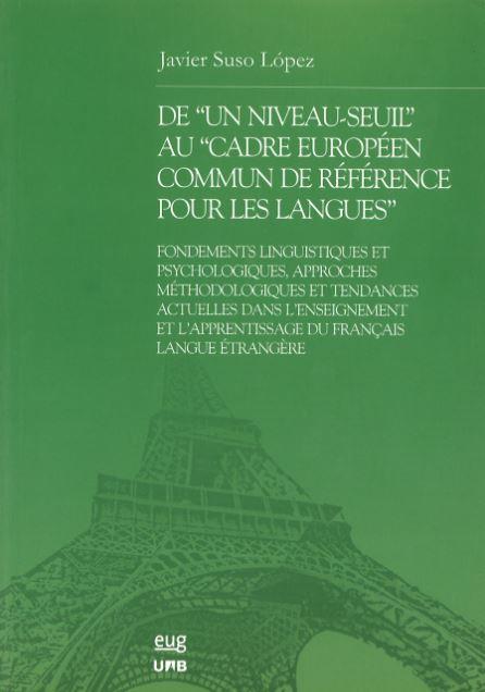 DE "UN NIVEAU-SEUIL" AU "CADRE EUROPÉEN COMMUN DE RÉFÉRENCE POUR LES LANGUES" | 9788433839800 | SUSO LOPEZ, JAVIER