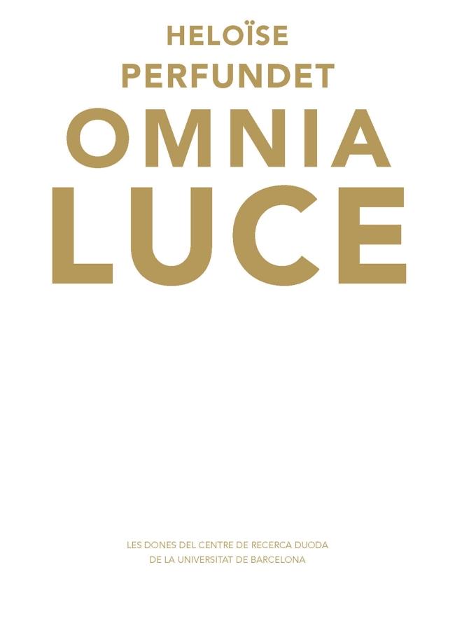 HELOÏSE PERFUNDET OMNIA LUCE | 9788494271601 | VARIOS AUTORES