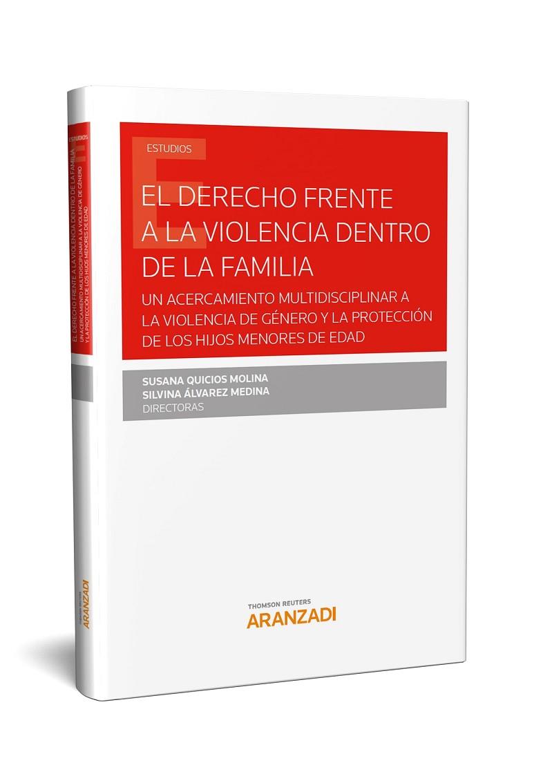 DERECHO FRENTE A LA VIOLENCIA DENTRO DE LA FAMILIA | 9788413097428 | QUICIOS MOLINA