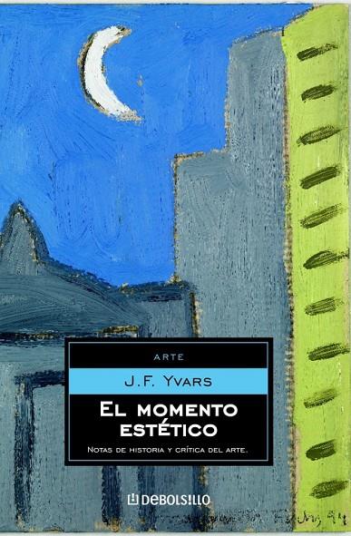 MOMENTO ESTETICO, EL | 9788483460993 | YVARS, J. F.