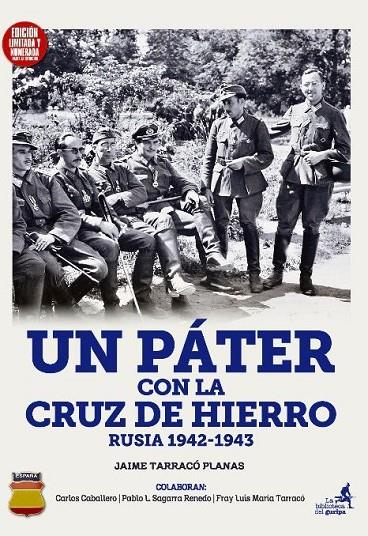 PÁTER CON LA CRUZ DE HIERRO, UN | 9788412820201 | TARRACÓ PLANAS, JAIME