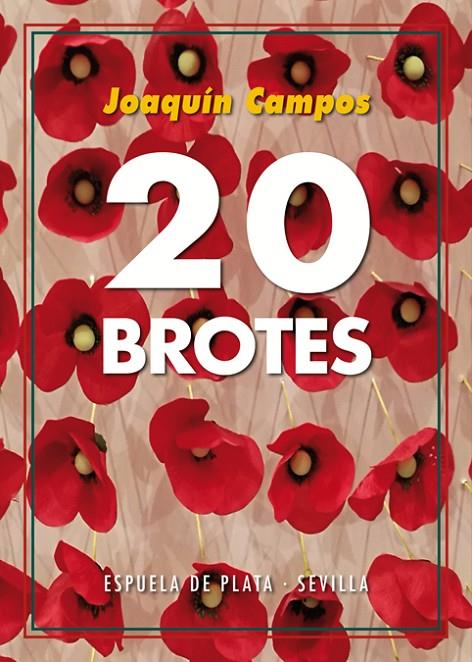 VEINTE BROTES | 9788417146122 | CAMPOS, JOAQUIN