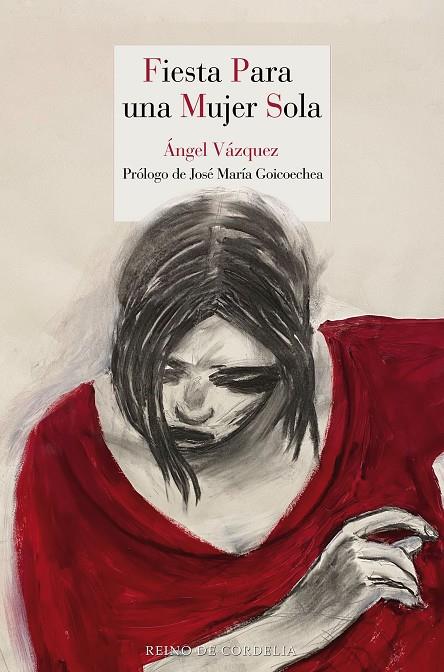FIESTA PARA UNA MUJER SOLA | 9791387599409 | VAZQUEZ, ANGEL