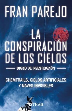 CONSPIRACIÓN DE LOS CIELOS, LA | 9788419619860 | PAREJO, FRAN