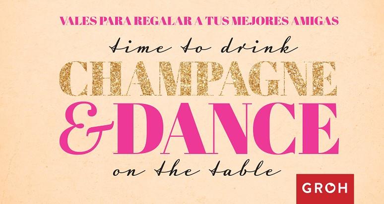 TIME TO DRINK CHAMPAGNE & DANCE ON THE TABLE | 9788490680643 | GROH