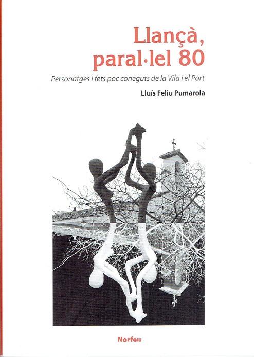 LLANÇÀ, PARAL·LEL 80 | 9788415885450 | FELIU PUMAROLA, LLUÍS