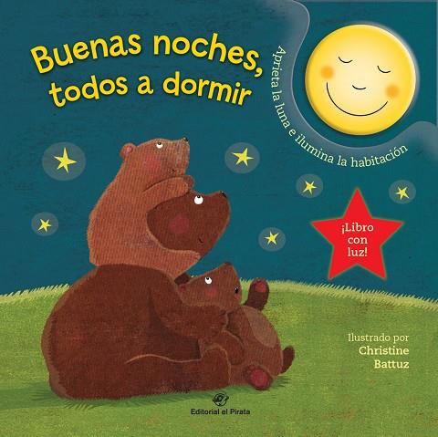 BUENAS NOCHES, TODOS A DORMIR | 9788417210670 | BATTUZ, CHRISTINE