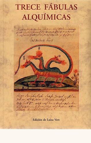 TRECE FABULAS ALQUIMICAS | 9788497166126 | VERT, LUISA
