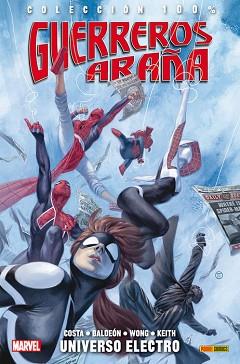 GUERREROS ARAÑA 01 : UNIVERSO ELECTRO | 9788490947050 | COSTA, MIKE / BALDEÓN, DAVID
