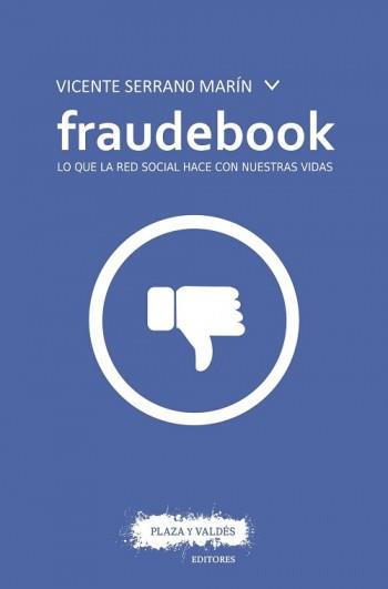 FRAUDEBOOK | 9788416032853 | SERRANO MARIN, VICENTE
