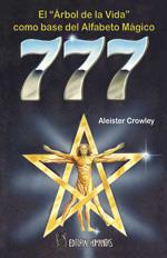 777. EL ÁRBOL DE LA VIDA O BASE DEL ALFABETO MÁGICO | 9788479100513 | CROWLEY, ALEISTER