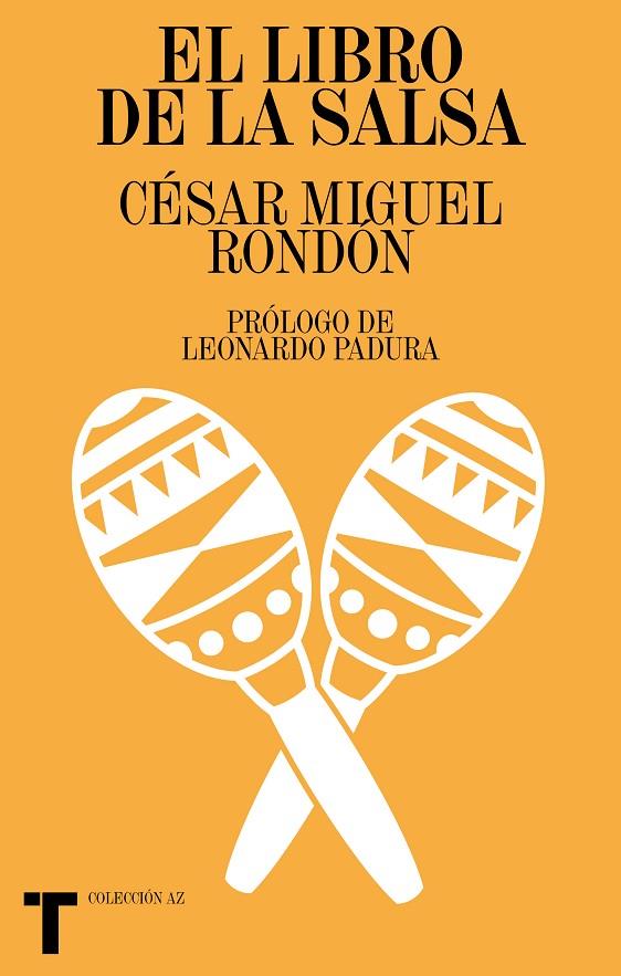 LIBRO DE LA SALSA, EL | 9788418428173 | RONDÓN, CÉSAR MIGUEL