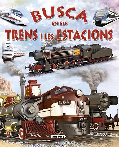 BUSCA EN ELS TRENS I LES ESTACIONS | 9788467717792 | TRUJILLO, EDUARDO